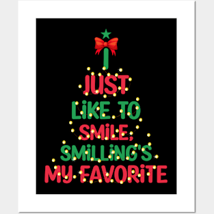 I Just Like to Smile Cute Christmas Tshirt Posters and Art